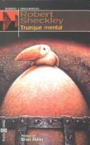 Robert Sheckley: Trueque mental (Paperback, 1999, Plaza & Janes Editores, S.A.)