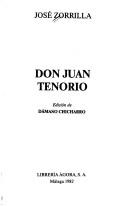 José Zorrilla: Don Juan Tenorio (Spanish language, 1982, Librería Agora)