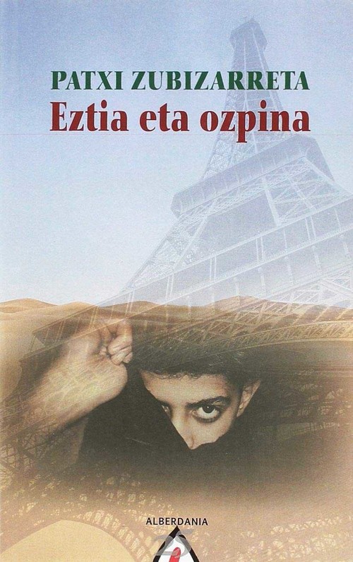 Patxi Zubizarreta Dorronsoro: Eztia eta Ozpina (Euskara language, 2018, Alberdania)