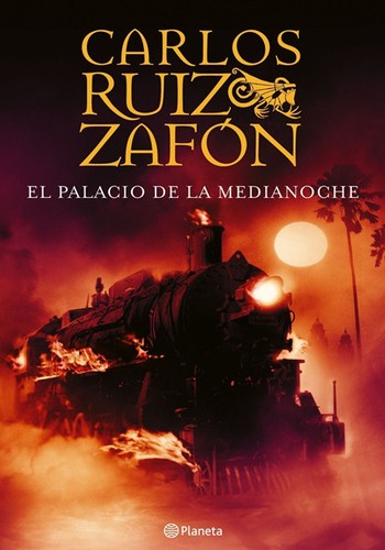 Carlos Ruiz Zafón: El palacio de la medianoche (Hardcover, Spanish language, 2006, Editorial Planeta, S.A.)