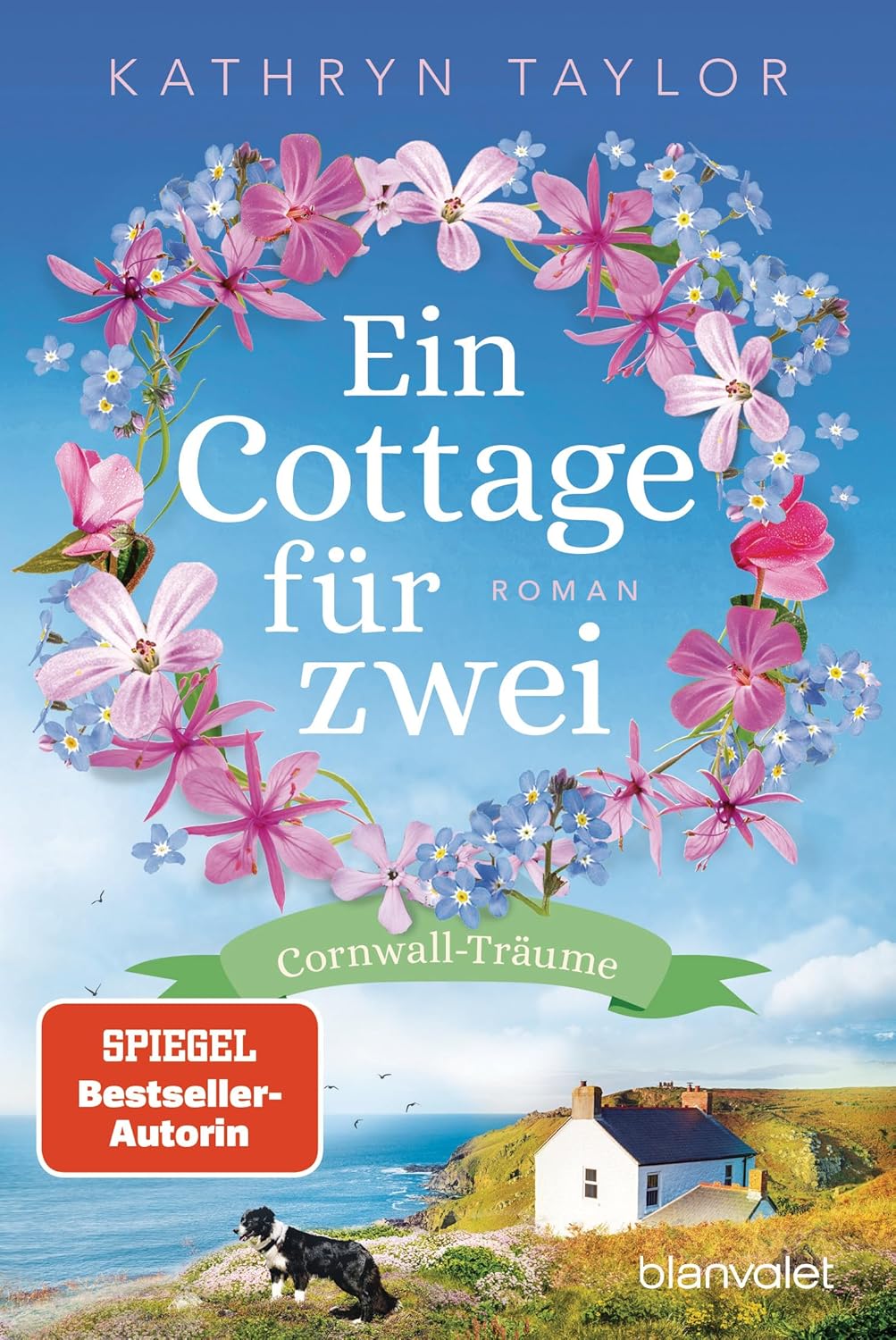 Kathryn Taylor: Ein Cottage für zwei (Paperback, Deutsch language, Blanvalet)