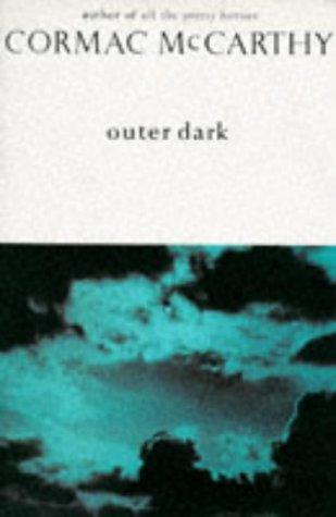 Cormac McCarthy: The Outer Dark (Paperback, Picador)