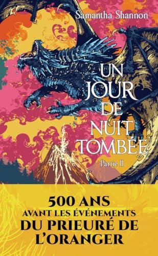 Samantha Shannon: Un jour de nuit tombée (French language, 2024, J'ai Lu)