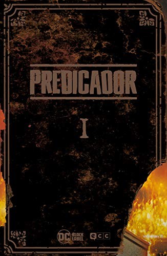 Guillermo Ruiz Carreras, Garth Ennis, Steve Dillon: Predicador (Hardcover, ECC Ediciones)