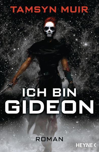 Tamsyn Muir: Ich bin Gideon (German language, 2020)