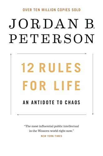 Jordan Peterson: 12 Rules for Life (2018, Random House Canada)