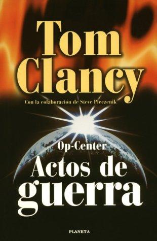 Tom Clancy: Op-Center (Hardcover, Editorial Planeta, S.A. (Barcelona))