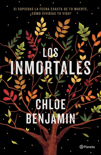 Los inmortales (2018, Planeta)