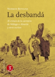 Norman Bethune: La desbandá (Paperback, Español language, Pepitas de calabaza)