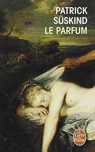 Patrick Süskind: Le parfum (French language, 2006)