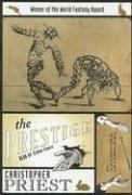 Christopher Priest: The Prestige (AudiobookFormat, 2006, Blackstone Audiobooks, Blackstone Pub)