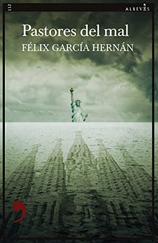 Félix García Hernán: Pastores del mal (Paperback, 2021, EDITORIAL ALREVES, S.L)