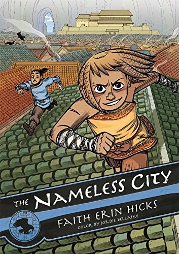 Faith Erin Hicks: The Nameless City (Hardcover, 2016, First Second)