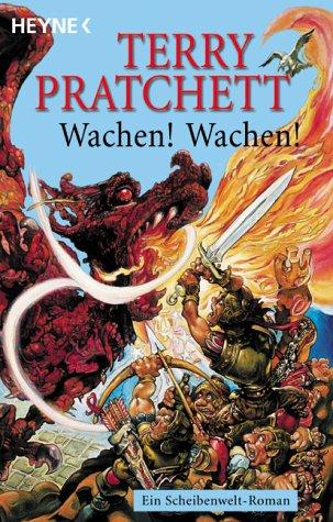 Terry Pratchett, Terry Pratchett: Wachen! Wachen! (Paperback, German language, 1999, Heyne)