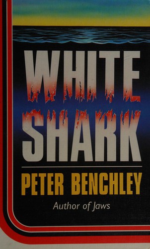 Peter Benchley: White shark (1995, Magna Large Print Books)