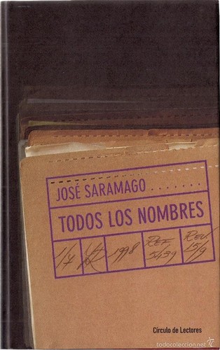 José Saramago: Todos los nombres (Paperback, Spanish language, 1998)