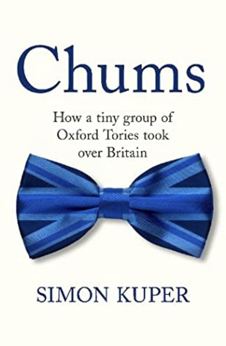 Simon Kuper: Chums (2023, Profile Books Limited)