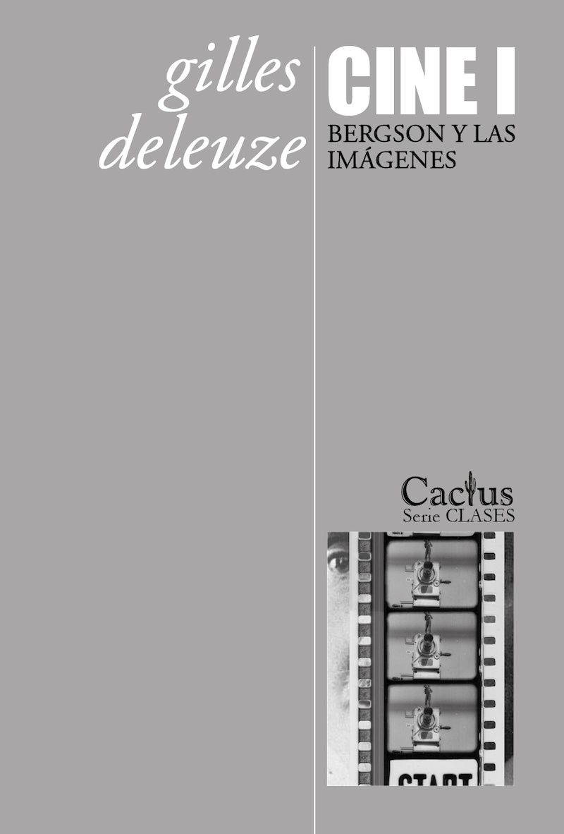 Gilles Deleuze: Cine I (Paperback, Cactus)