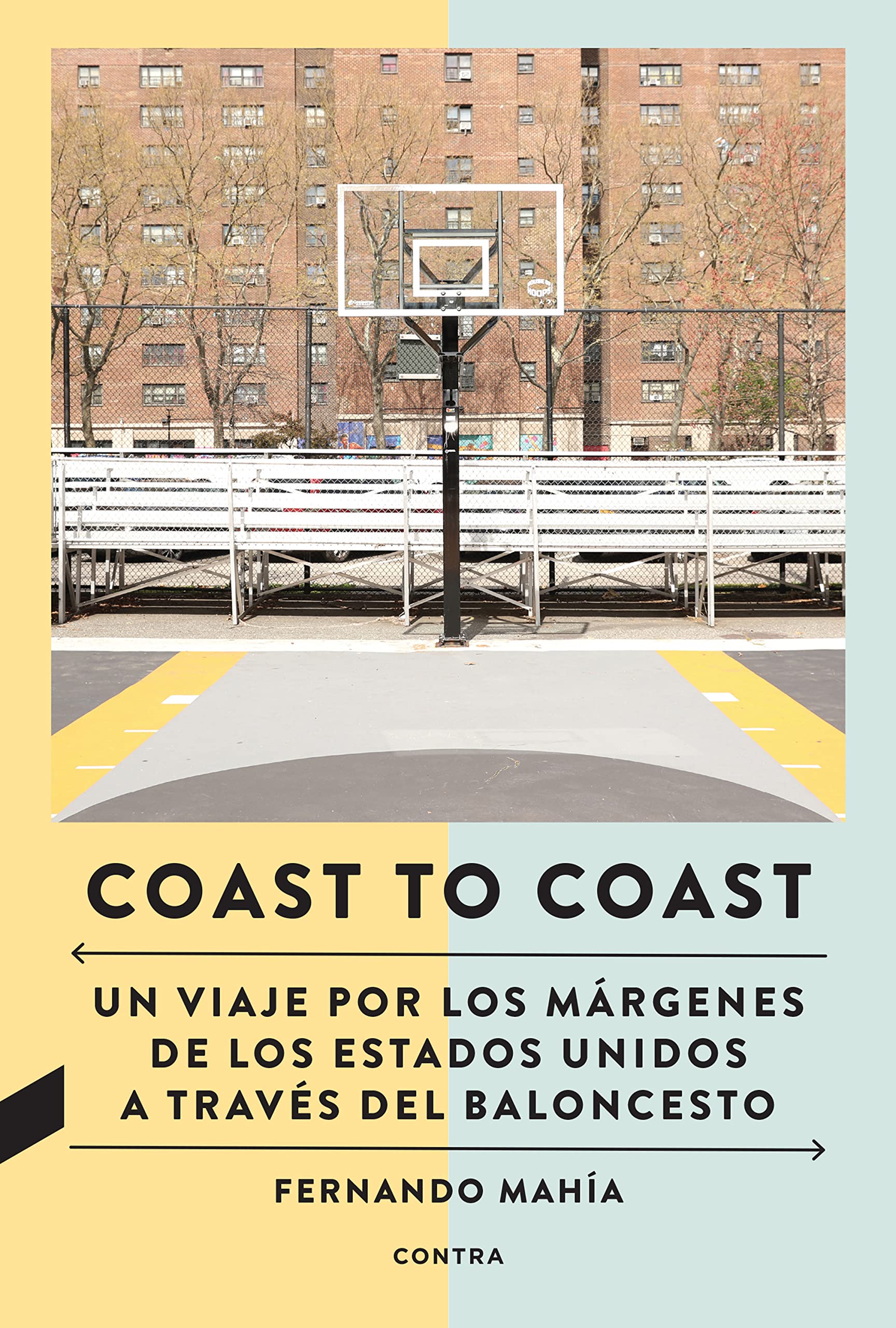 Fernando Mahía: Coast to Coast (EBook, Castellano language, 2022, Contra)