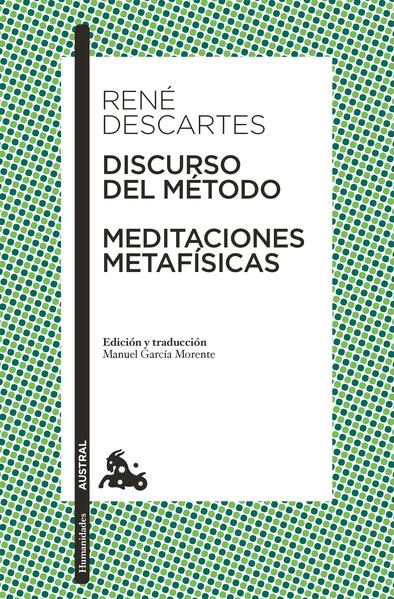 René Descartes: Discurso del Método / Meditaciones Metafísicas (Paperback, Austral)