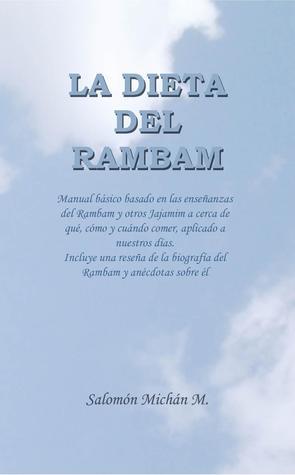 Salomón Michan: La dieta del Rambam (Hardcover, Español language, Jerusalem de México)