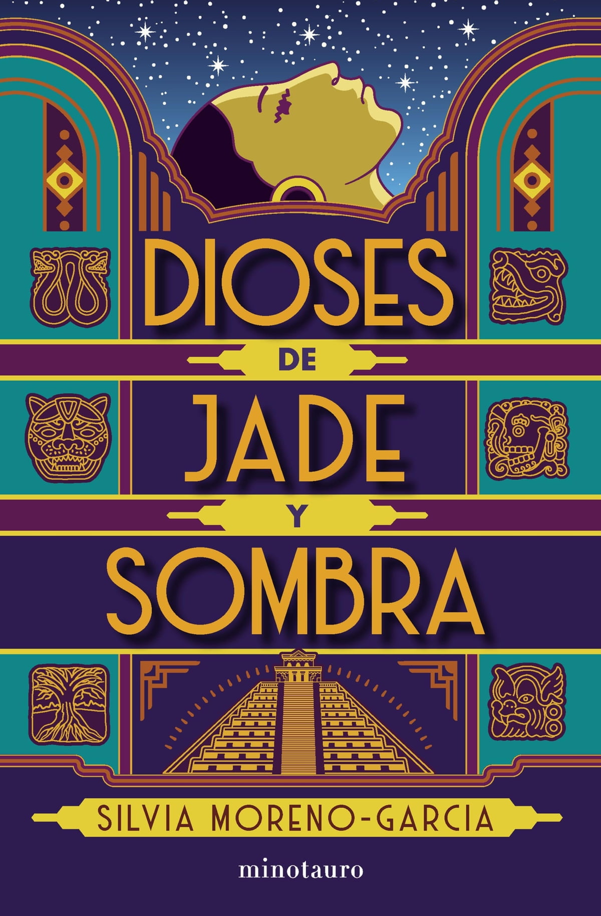 Silvia Moreno-Garcia: Dioses de jade y sombra (español language, 2021, Minotauro)