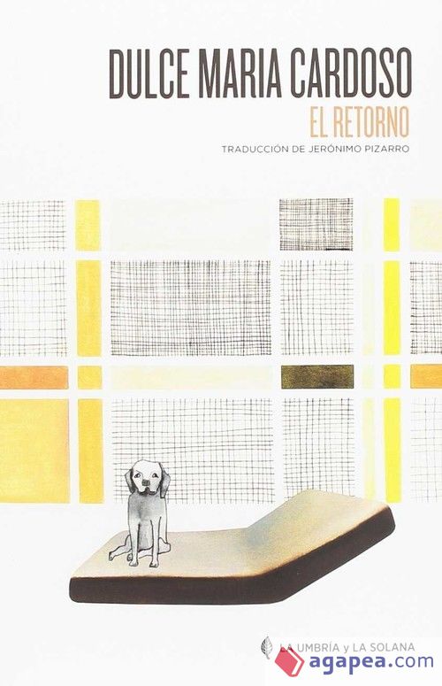 Dulce Maria Cardoso: El retorno (Paperback, castellano language, 2018, La umbría y la solana)