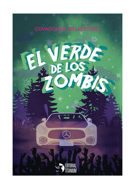 Covadonga Ballestero: El verde de los zombis (Paperback, español language, Editorial Titanium)