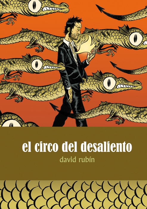 David Rubín: El circo del desaliento (Paperback, Español language, Astiberri)