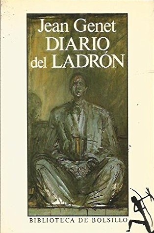 Jean Genet: Diario del ladrón (Paperback, 1998)