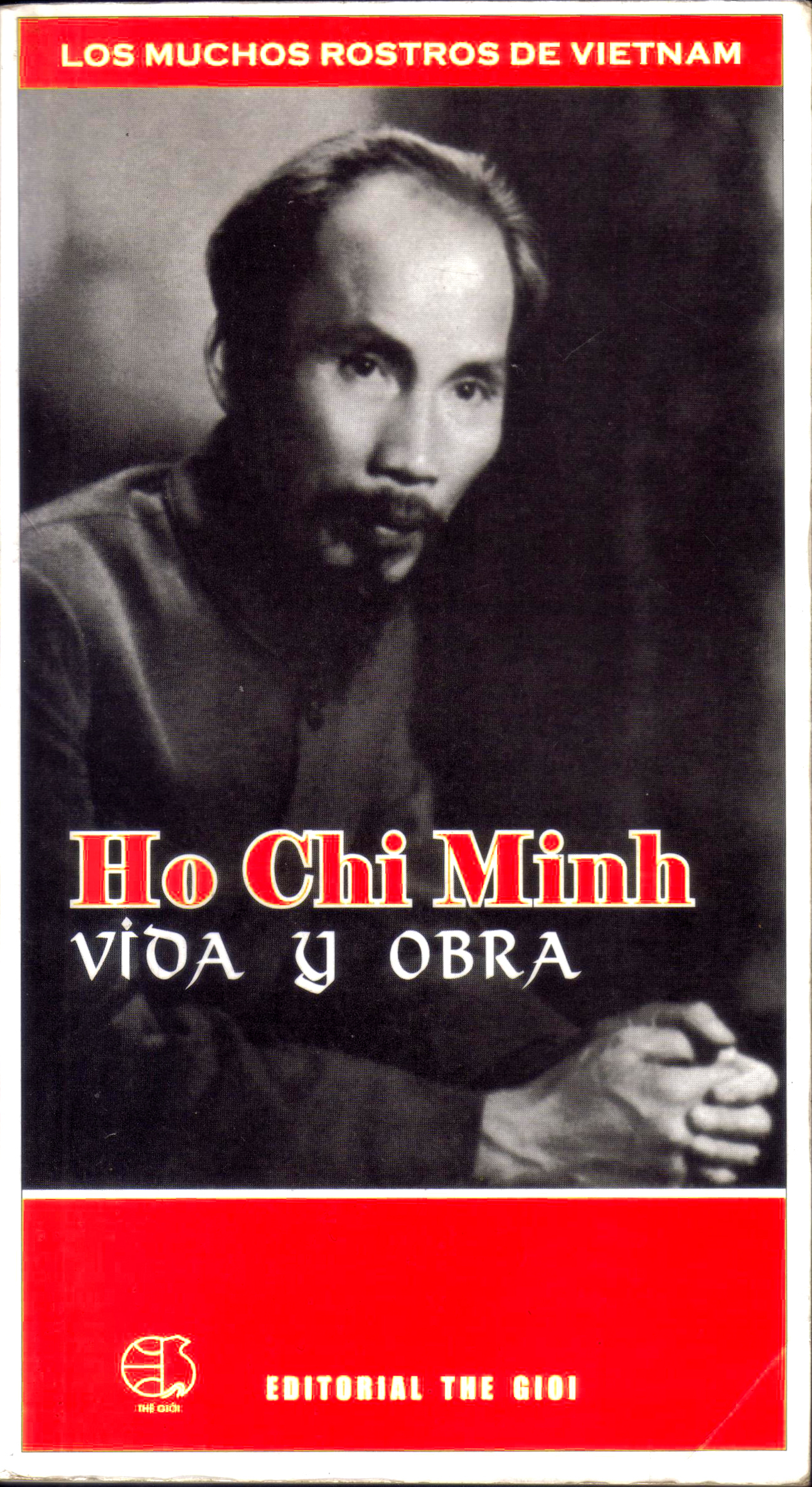 CEHP: Ho Chi Minh (Paperback, Castellano language, The Gioi)