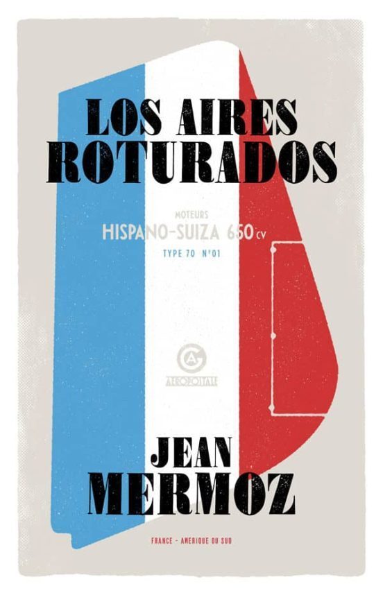 Jean Mermoz, Susana Martín: Los aires roturados (Paperback, 2014, Macadán)