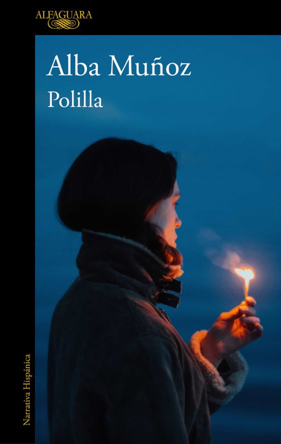 Alba Muñoz: Polilla (Paperback, Alfaguara)
