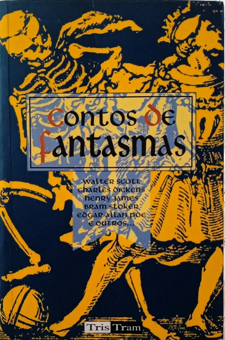 Walter Scott, Bram Stoker, Charlotte Riddell, Edgar Allan Poe, Varios autores: Contos de fantasmas (Paperback, Galego language, 1996, Tris Tram)