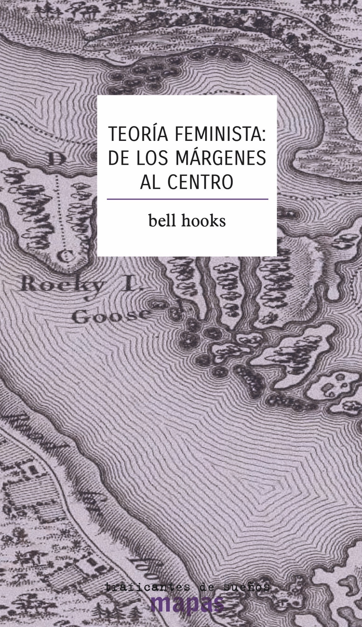 bell hooks: Teoría feminista : de los márgenes al centro (Paperback, Español language, 2020, Traficantes de sueños)