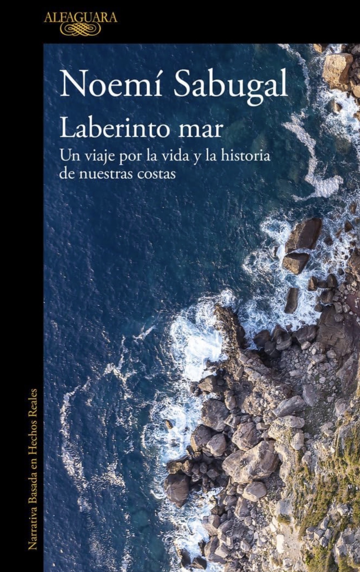 Noemí G. Sabugal: Laberinto mar (Paperback, Castellano/ Español language, 2024, Alfaguara)