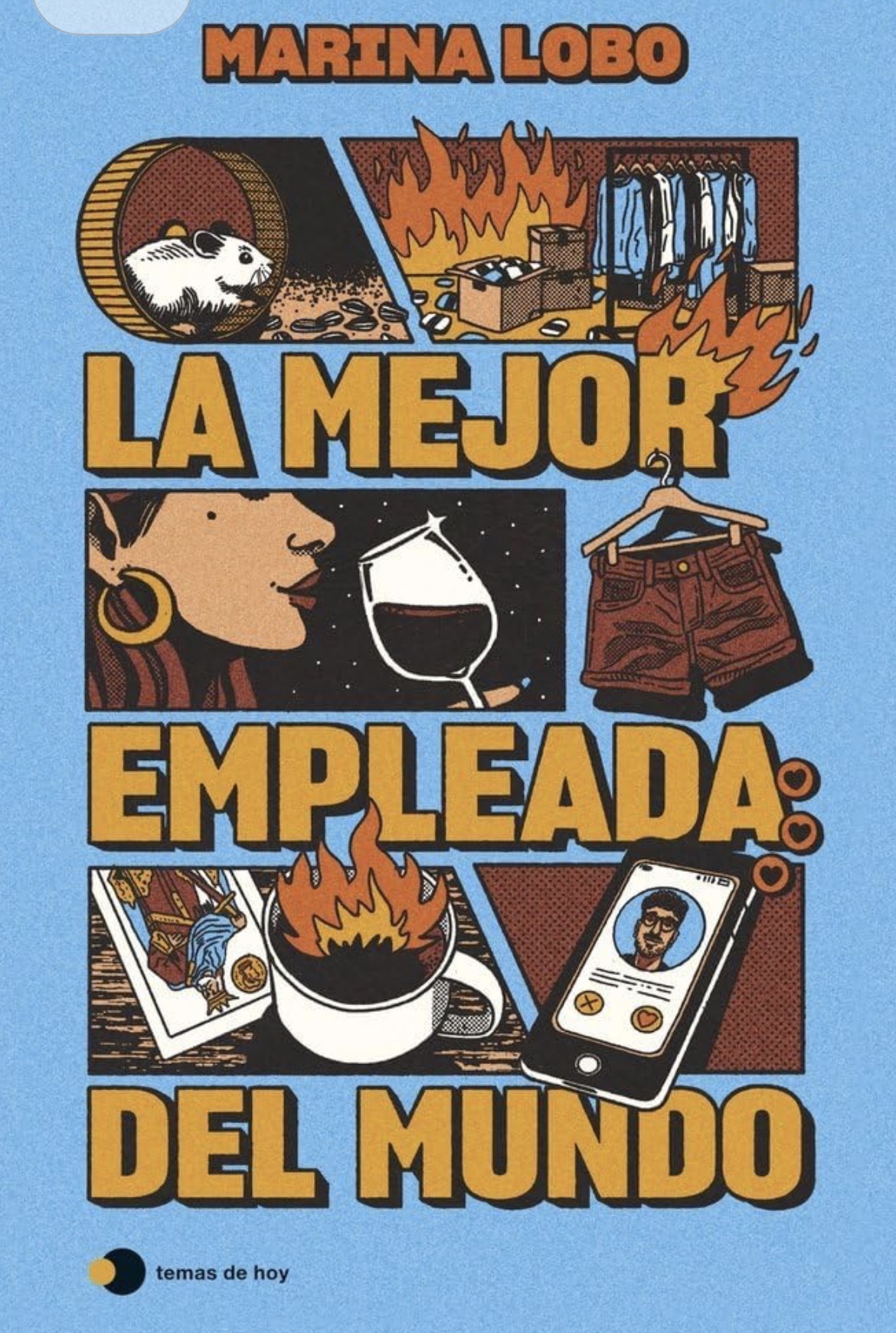 Marina Lobo: La mejor empleada del mundo (Paperback, Castellano / Español language, 2025, Ediciones Temas de Hoy)