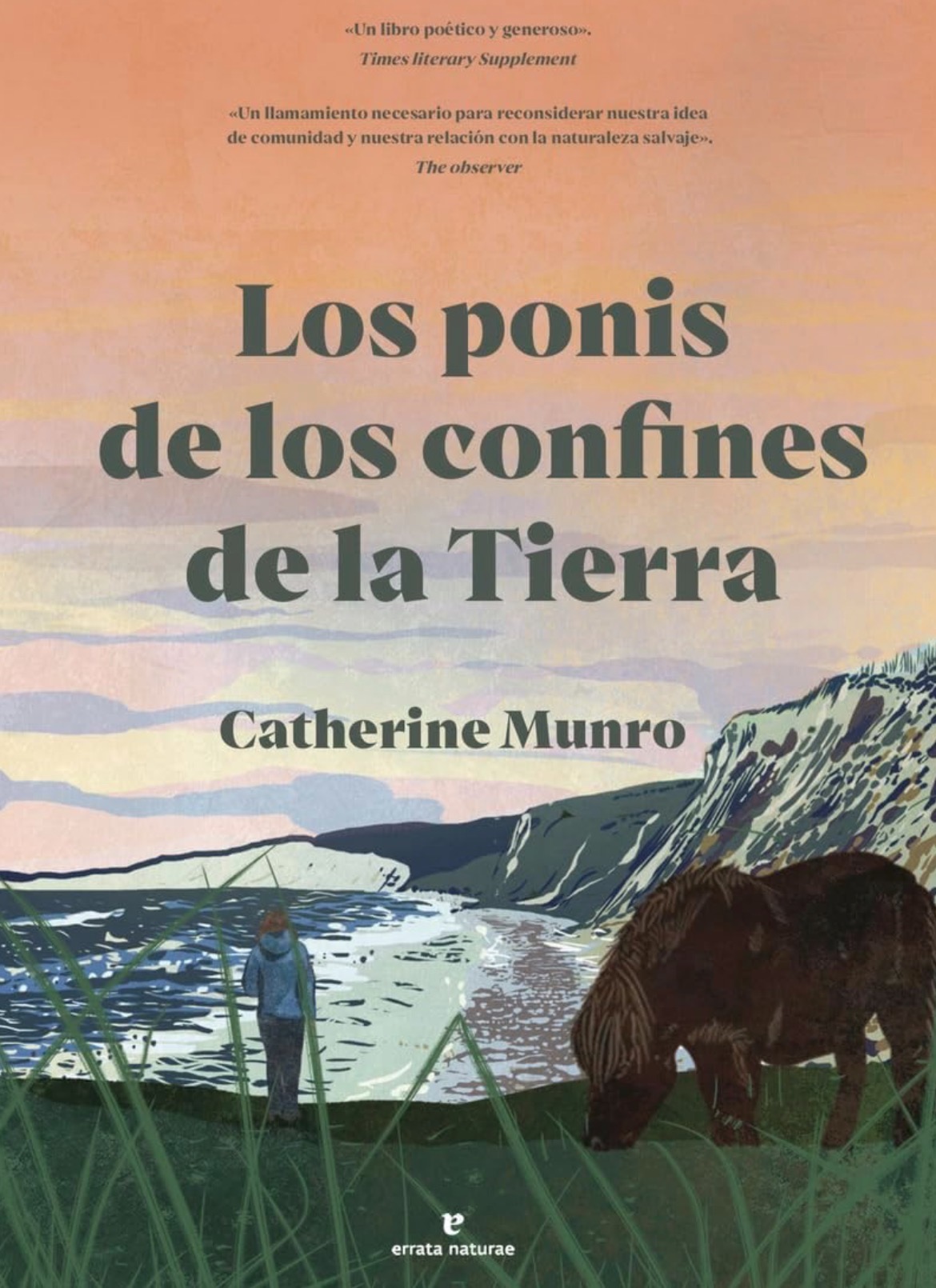Catherine Munro: Los ponis de los confines de la tierra (Paperback, Castellano / Español language, 2024, Errata Naturae)