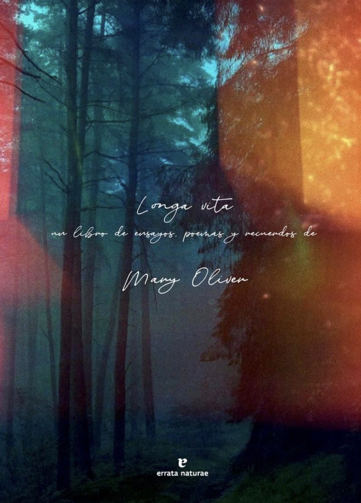 Mary Oliver, Regina López Muñoz: Vita longa (Paperback, Español / Castellano language, 2025, Errata Naturae)
