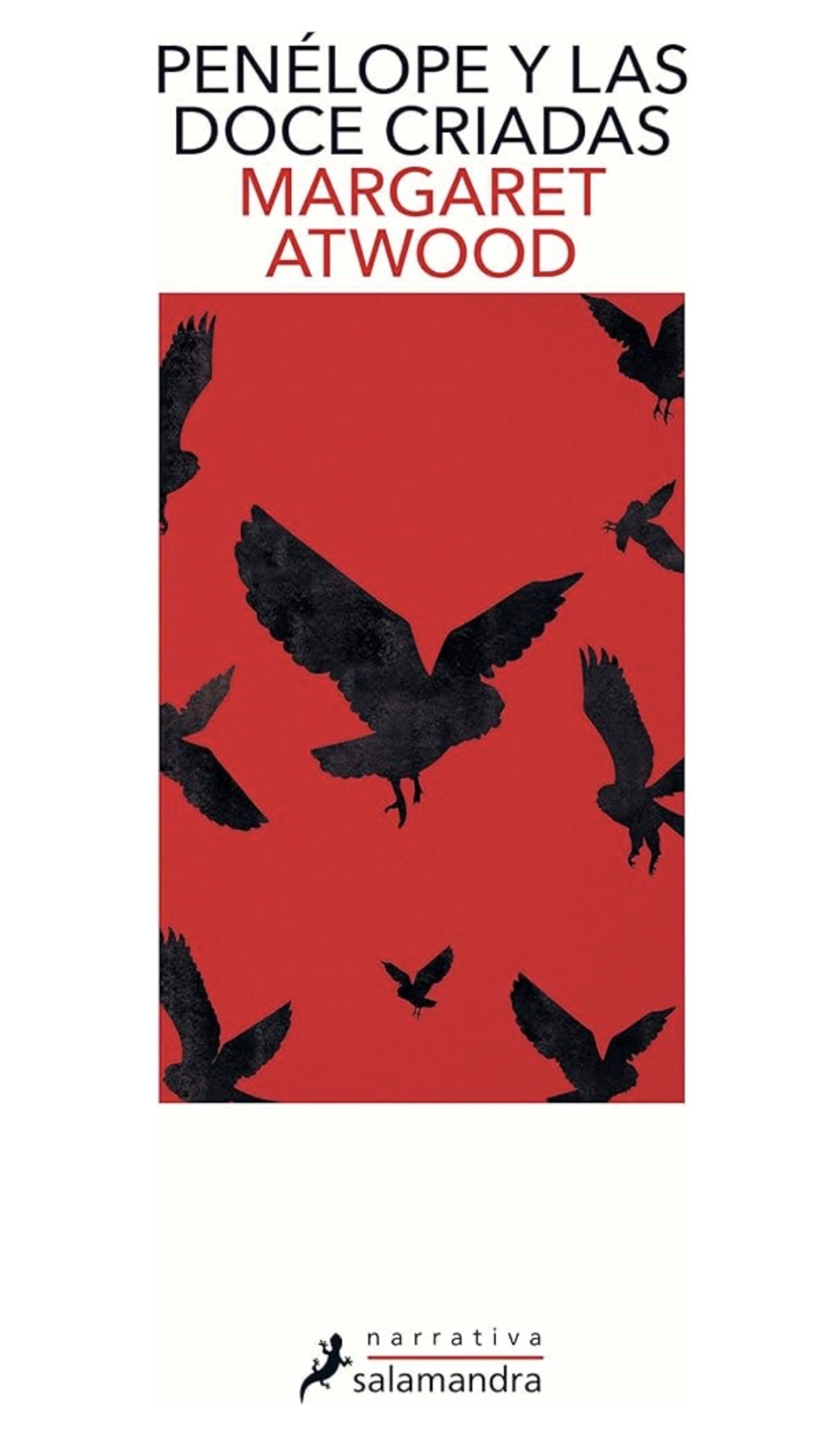 Margaret Atwood: Penélope y las doce criadas (Paperback, Español / Castellano language, 2020, Salamandra)