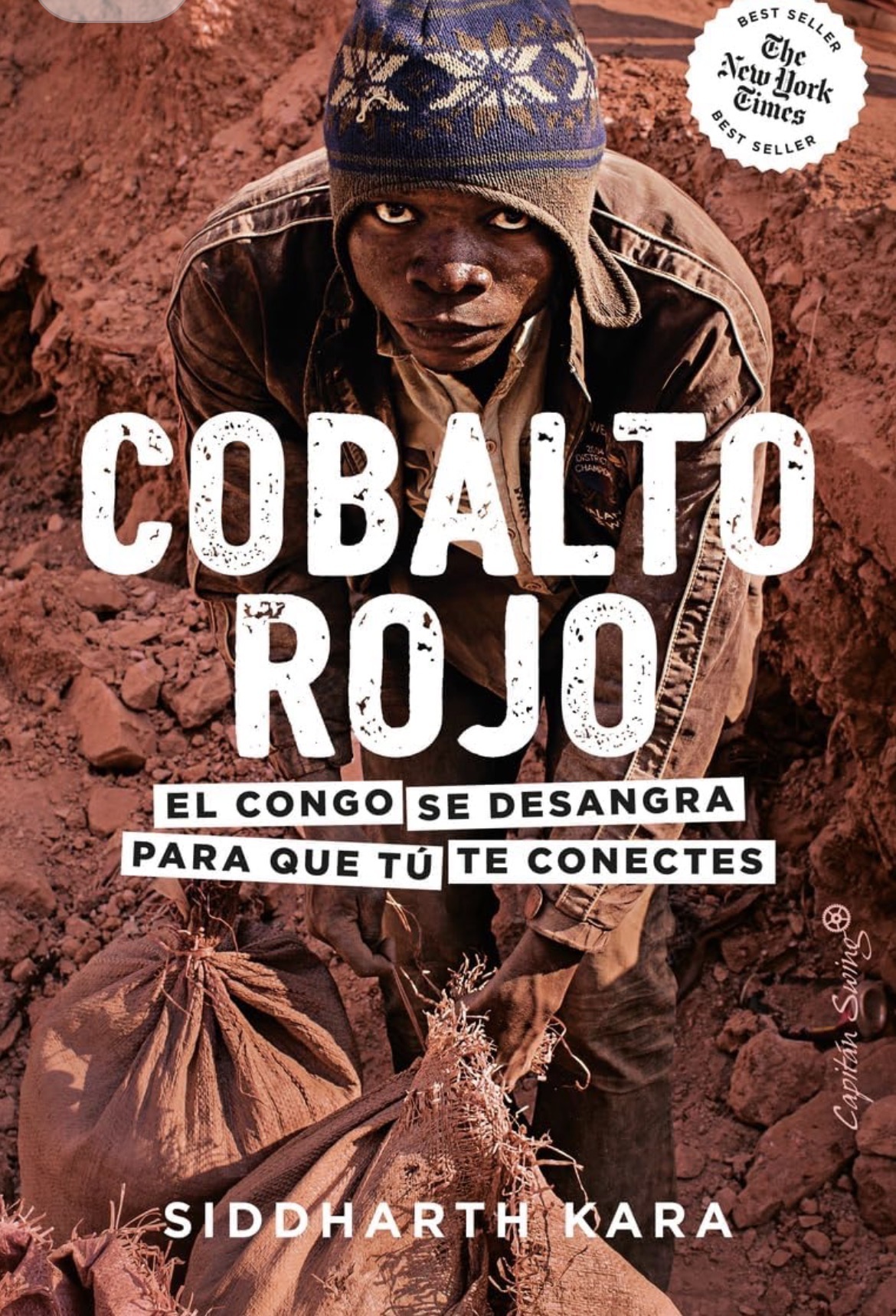 Siddarth Kara, Patricia Teixidor, Xavier Aldekoa: Cobalto rojo (Paperback, Español / Castellano language, 2024, Capitán Swing)