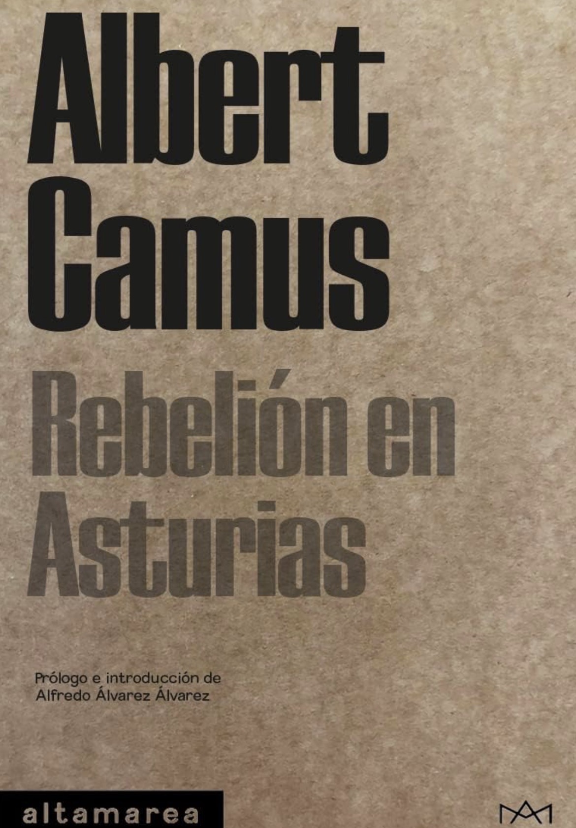 Albert Camus: Rebelión en Asturias (Paperback, Castellano / Español language, 2022, Altamarea)