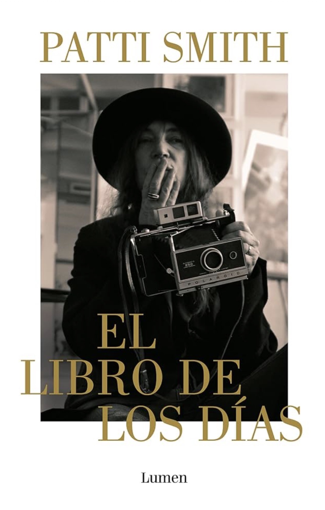 Patti Smith: El libro de los días (Paperback, Español / Castellano language, 2023, Lumen)