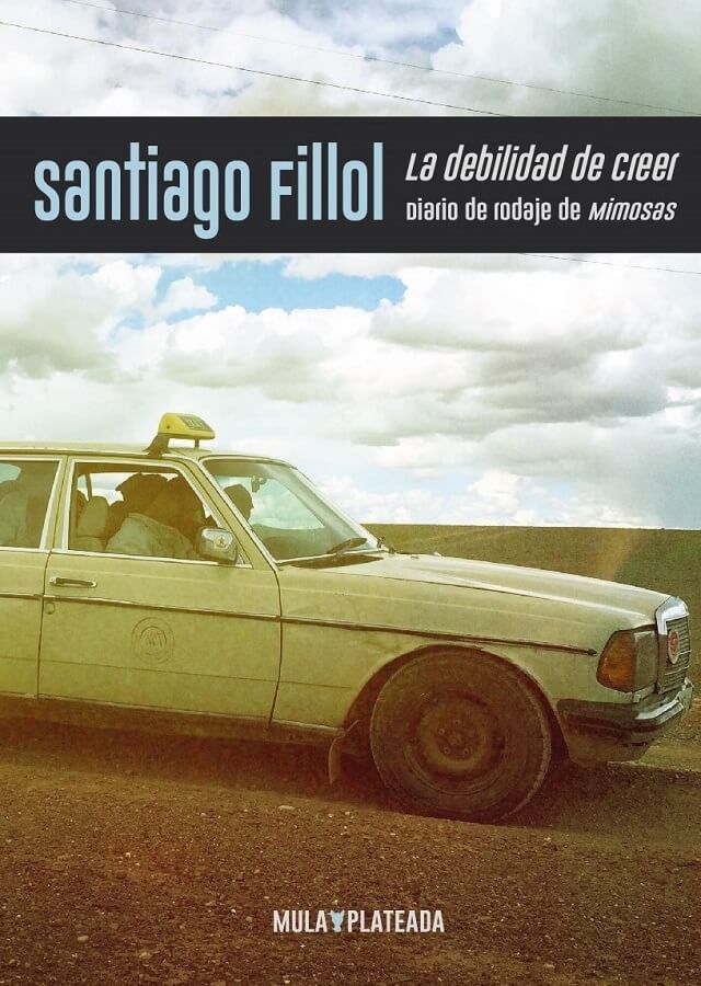 Santiago Fillol: La debilidad de creer (Paperback, Español / Castellano language, 2021, Kriller71 ediciones)