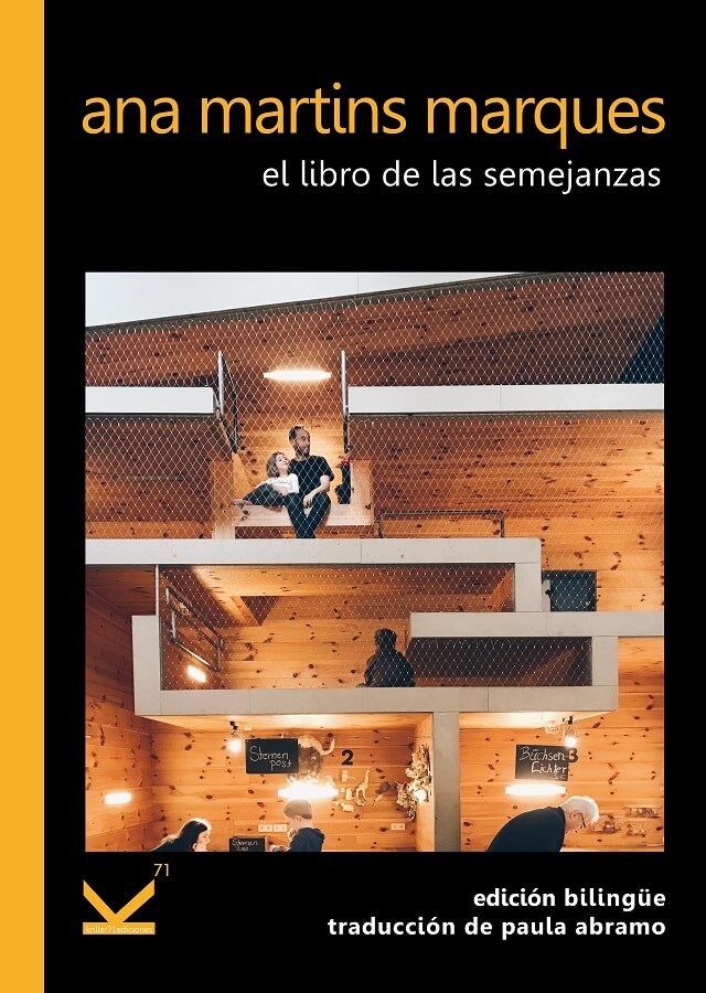 Ana Martins Marques, Paula Abramo ( traducción): El libro de las semejanzas (Paperback, Español / Castellano / portugués do Brasil language, 2019, Kriller71 ediciones)