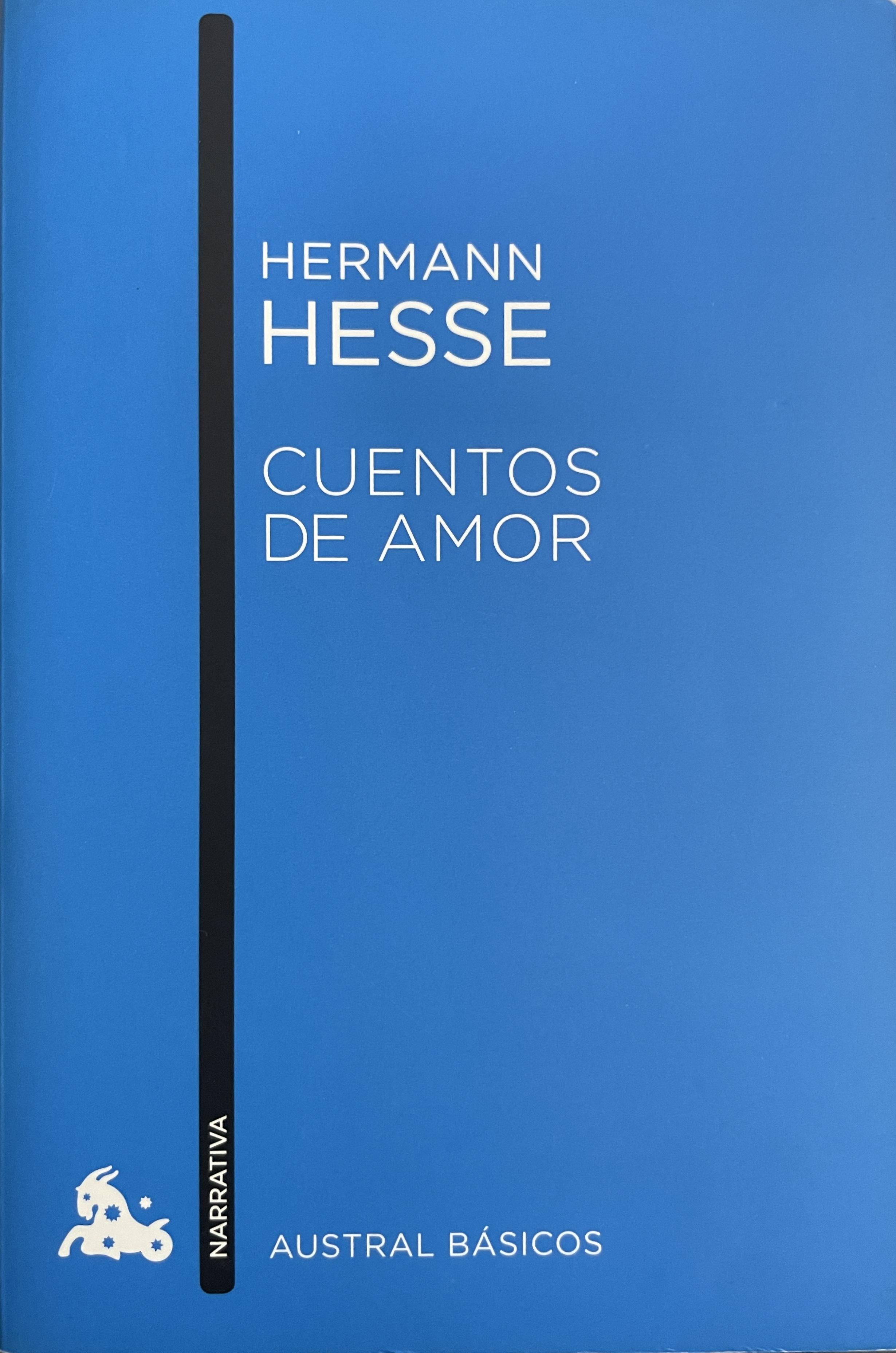 Hermann Hesse: Cuentos de amor (Paperback, Español / Castellano language, 2017, Austral)
