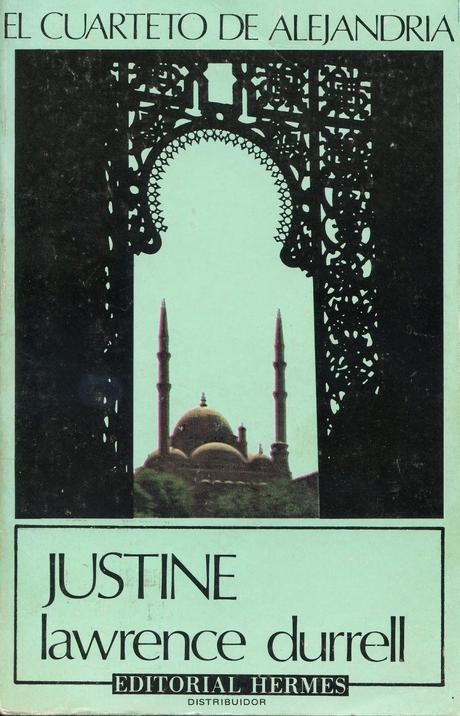 Lawrence Durrell: Justine (Paperback, Español language, 1974, Hermes Sudamericana)