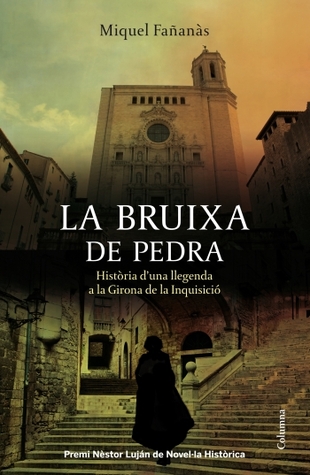 La bruixa de pedra (Catalan language, 2012, Columna)