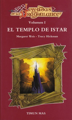 Margaret Weis, Tracy Hickman: Leyendas de la Dragonlance. Volumen I (Hardcover, Spanish language, 1988)