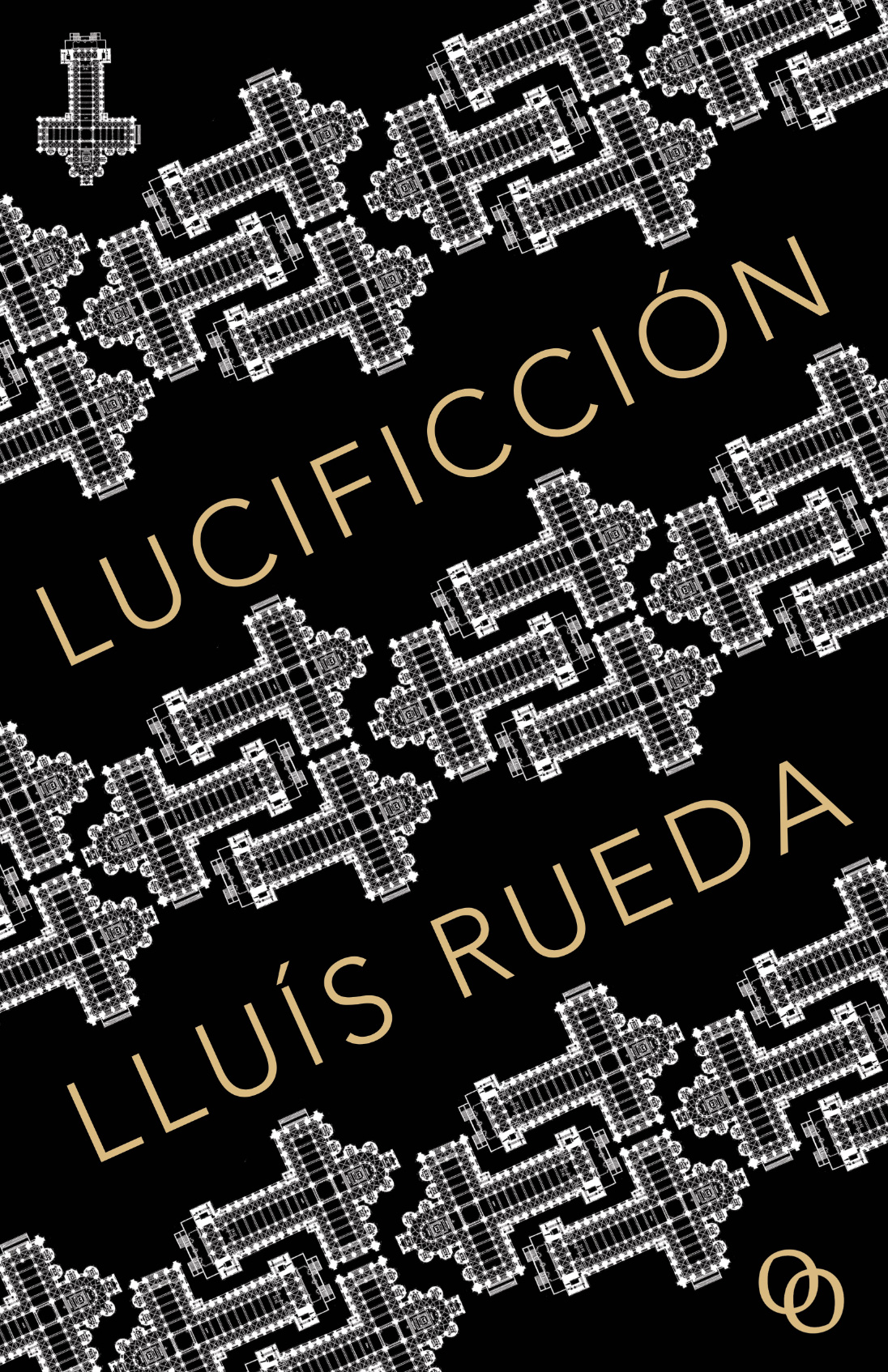 Lluís Rueda: Lucificción (Spanish language, 2020, Orciny press)